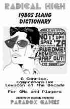 Radical High: 1980s Slang Dictionary