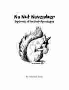 No Nut November: Squirrels of the Post-Apocalypse