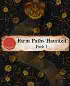 Battle Map – The Farm Paths Haunted Adventure Map Pack 1